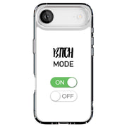 Bitch Mode On Tough Cases For Apple iPhone (17, 16, 15, 14, 13, 12, 11, X, SE, 8, 7/ Air, Plus, Pro, Max, Mini, XR, XS), Print in USA