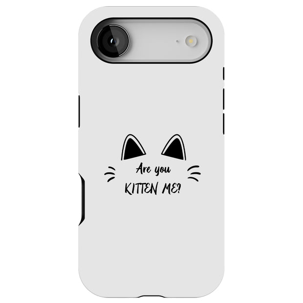 Kitten Me Tough Cases For Apple iPhone (17, 16, 15, 14, 13, 12, 11, X, SE, 8, 7/ Air, Plus, Pro, Max, Mini, XR, XS), Print in USA