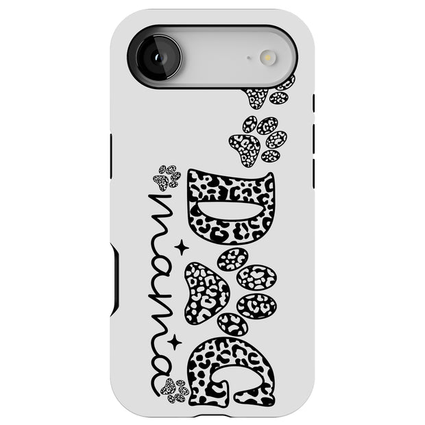 Dog Mama Paws 1 Tough Cases For Apple iPhone (17, 16, 15, 14, 13, 12, 11, X, SE, 8, 7/ Air, Plus, Pro, Max, Mini, XR, XS), Print in USA