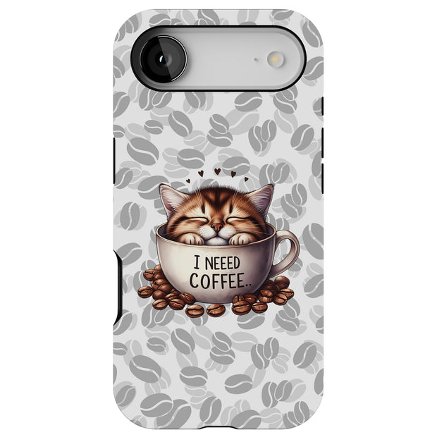 Need Coffee Cat Tough Cases For Apple iPhone (17, 16, 15, 14, 13, 12, 11, X, SE, 8, 7/ Air, Plus, Pro, Max, Mini, XR, XS), Print in USA