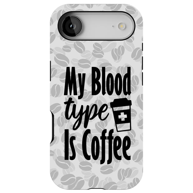 Coffee Blood Tough Cases For Apple iPhone (17, 16, 15, 14, 13, 12, 11, X, SE, 8, 7/ Air, Plus, Pro, Max, Mini, XR, XS), Print in USA