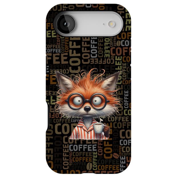 Need Coffee Fox Tough Cases For Apple iPhone (17, 16, 15, 14, 13, 12, 11, X, SE, 8, 7/ Air, Plus, Pro, Max, Mini, XR, XS), Print in USA