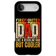 Firefighter Dad Tough Cases For Apple iPhone (17, 16, 15, 14, 13, 12, 11, X, SE, 8, 7/ Air, Plus, Pro, Max, Mini, XR, XS), Print in USA