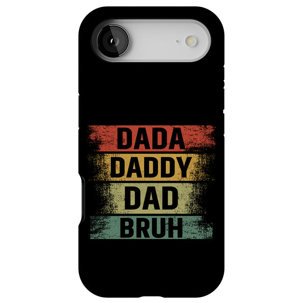 Funny Dad Bruh Tough Cases For Apple iPhone (17, 16, 15, 14, 13, 12, 11, X, SE, 8, 7/ Air, Plus, Pro, Max, Mini, XR, XS), Print in USA