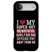 Hot Girlfriend2 Tough Cases For Apple iPhone (17, 16, 15, 14, 13, 12, 11, X, SE, 8, 7/ Air, Plus, Pro, Max, Mini, XR, XS), Print in USA