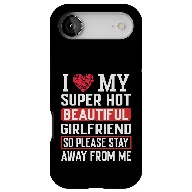 Hot Girlfriend2 Tough Cases For Apple iPhone (17, 16, 15, 14, 13, 12, 11, X, SE, 8, 7/ Air, Plus, Pro, Max, Mini, XR, XS), Print in USA