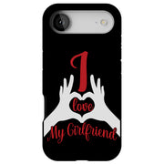 My Girlfriend 2 Tough Cases For Apple iPhone (17, 16, 15, 14, 13, 12, 11, X, SE, 8, 7/ Air, Plus, Pro, Max, Mini, XR, XS), Print in USA