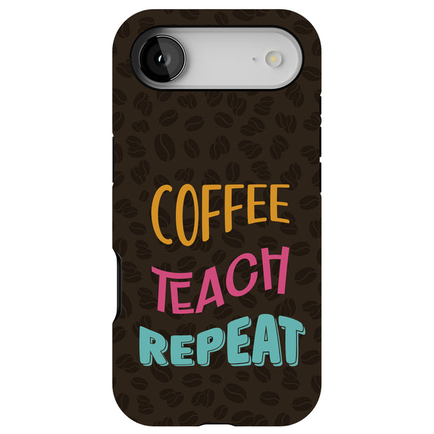 Coffee Teach Tough Cases For Apple iPhone (17, 16, 15, 14, 13, 12, 11, X, SE, 8, 7/ Air, Plus, Pro, Max, Mini, XR, XS), Print in USA
