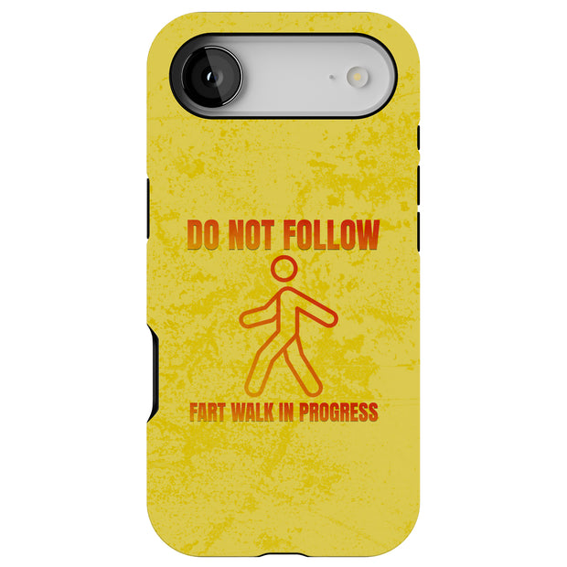 Fart Walking Tough Cases For Apple iPhone (17, 16, 15, 14, 13, 12, 11, X, SE, 8, 7/ Air, Plus, Pro, Max, Mini, XR, XS), Print in USA