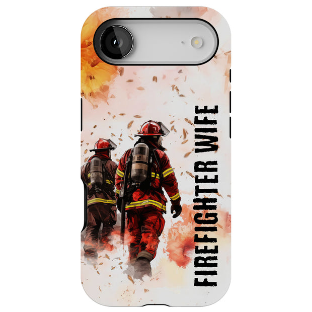 Firefighter Wife Tough Cases For Apple iPhone (17, 16, 15, 14, 13, 12, 11, X, SE, 8, 7/ Air, Plus, Pro, Max, Mini, XR, XS), Print in USA