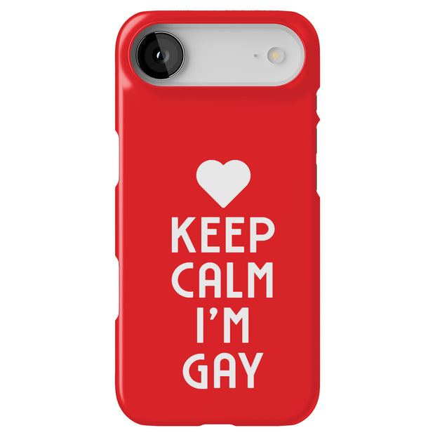 Keep Calm Gay Tough Cases For Apple iPhone (17, 16, 15, 14, 13, 12, 11, X, SE, 8, 7/ Air, Plus, Pro, Max, Mini, XR, XS), Print in USA
