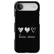 Love Wins Black Tough Cases For Apple iPhone (17, 16, 15, 14, 13, 12, 11, X, SE, 8, 7/ Air, Plus, Pro, Max, Mini, XR, XS), Print in USA