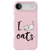 I Love Cats Tough Cases For Apple iPhone (17, 16, 15, 14, 13, 12, 11, X, SE, 8, 7/ Air, Plus, Pro, Max, Mini, XR, XS), Print in USA