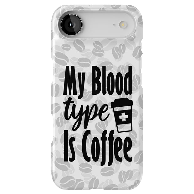 Coffee Blood Tough Cases For Apple iPhone (17, 16, 15, 14, 13, 12, 11, X, SE, 8, 7/ Air, Plus, Pro, Max, Mini, XR, XS), Print in USA