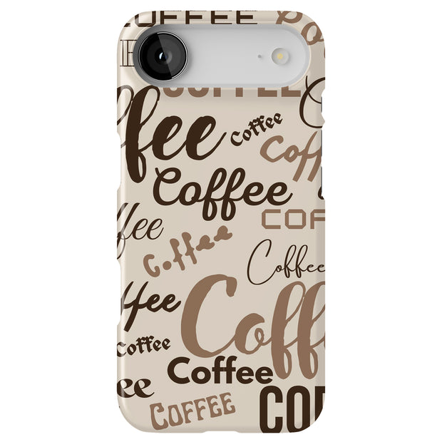 Coffee Coffee Tough Cases For Apple iPhone (17, 16, 15, 14, 13, 12, 11, X, SE, 8, 7/ Air, Plus, Pro, Max, Mini, XR, XS), Print in USA