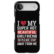 Hot Girlfriend2 Tough Cases For Apple iPhone (17, 16, 15, 14, 13, 12, 11, X, SE, 8, 7/ Air, Plus, Pro, Max, Mini, XR, XS), Print in USA
