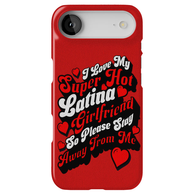 Latin Girlfriend Tough Cases For Apple iPhone (17, 16, 15, 14, 13, 12, 11, X, SE, 8, 7/ Air, Plus, Pro, Max, Mini, XR, XS), Print in USA