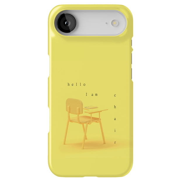 Hi I am Chair Tough Cases For Apple iPhone (17, 16, 15, 14, 13, 12, 11, X, SE, 8, 7/ Air, Plus, Pro, Max, Mini, XR, XS), Print in USA