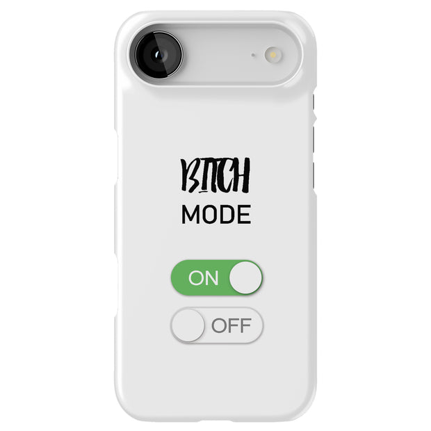 Bitch Mode On Tough Cases For Apple iPhone (17, 16, 15, 14, 13, 12, 11, X, SE, 8, 7/ Air, Plus, Pro, Max, Mini, XR, XS), Print in USA