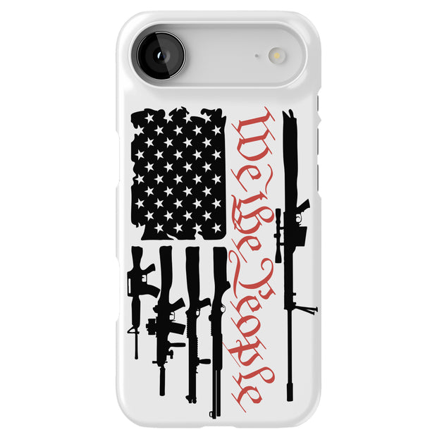 We People Gun 1 Tough Cases For Apple iPhone (17, 16, 15, 14, 13, 12, 11, X, SE, 8, 7/ Air, Plus, Pro, Max, Mini, XR, XS), Print in USA